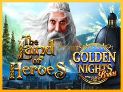 Pul üçün slot maşını The Land of Heroes Golden Nights