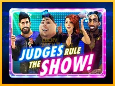 Pul üçün slot maşını Judges Rule the Show