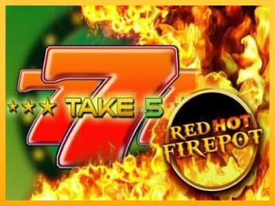 Pul üçün slot maşını Take 5 Red Hot Firepot