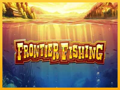 Pul üçün slot maşını Frontier Fishing