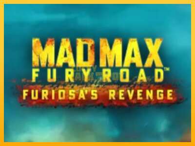 Pul üçün slot maşını Mad Max: Fury Road - Furiosas Revenge