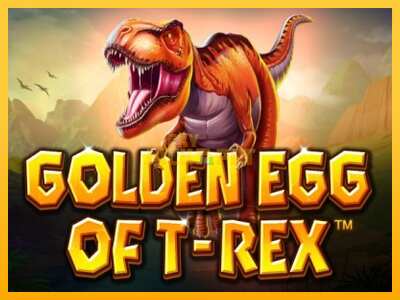 Pul üçün slot maşını Golden Egg of T-Rex