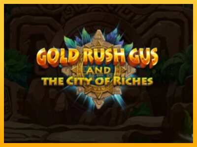 Pul üçün slot maşını Gold Rush Gus and the City of Riches