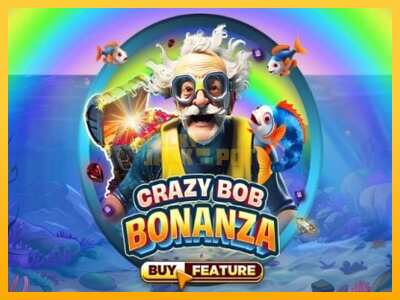 Pul üçün slot maşını Crazy Bob Bonanza