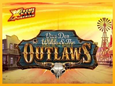 Pul üçün slot maşını Van der Wilde and The Outlaws