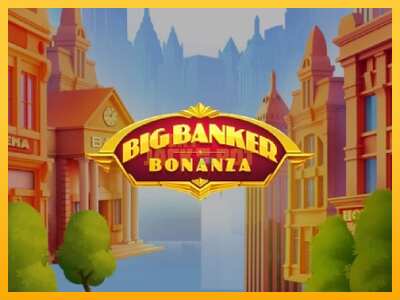 Pul üçün slot maşını Big Banker Bonanza