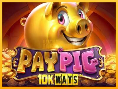 Pul üçün slot maşını Pay Pig 10K Ways