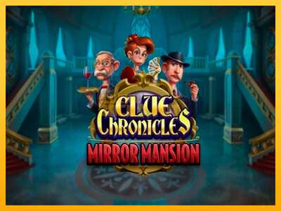 Pul üçün slot maşını Clue Chronicles: Mirror Mansion