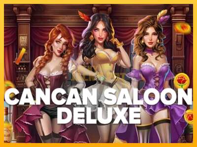 Pul üçün slot maşını Cancan Saloon Deluxe