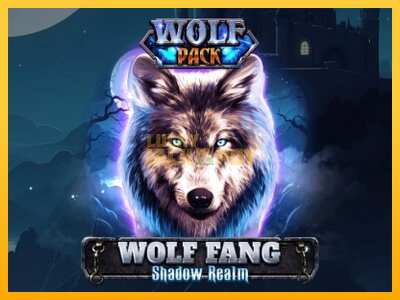 Pul üçün slot maşını Wolf Fang - Shadow Realm