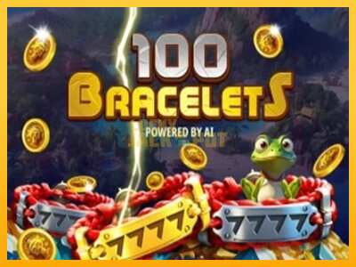 Pul üçün slot maşını 100 Bracelets