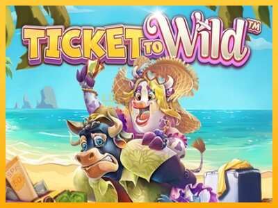 Pul üçün slot maşını Ticket To Wild