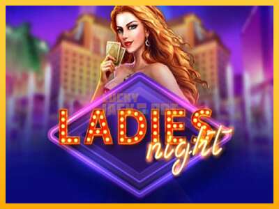 Pul üçün slot maşını Ladies Night