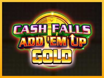 Pul üçün slot maşını Cash Falls: Add Em Up Gold