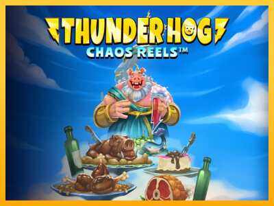 Pul üçün slot maşını Thunder Hog Chaos Reels