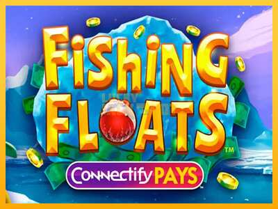 Pul üçün slot maşını Fishing Floats Connectify Pays