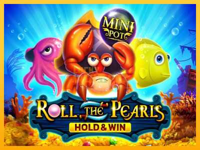 Pul üçün slot maşını Roll The Pearls Hold & Win