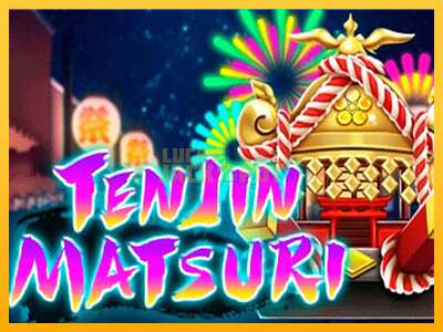 Pul üçün slot maşını Ten Jin Matsuri