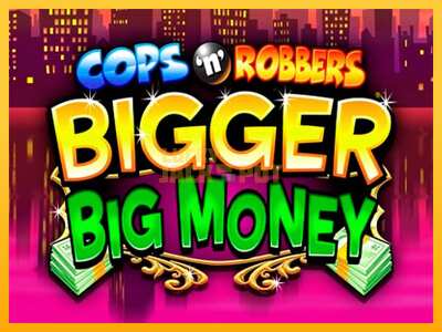 Pul üçün slot maşını Cops n Robbers Bigger Big Money