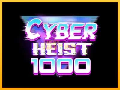 Pul üçün slot maşını Cyber Heist 1000