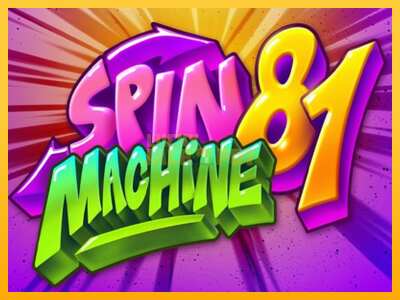 Pul üçün slot maşını Spin Machine 81