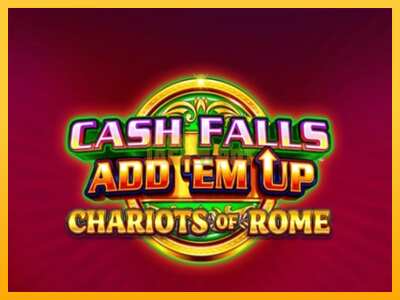 Pul üçün slot maşını Cash Falls: Add Em Up Chariots of Rome