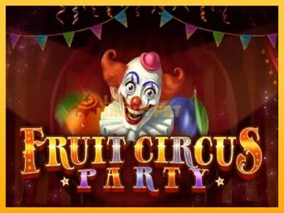 Pul üçün slot maşını Fruit Circus Party