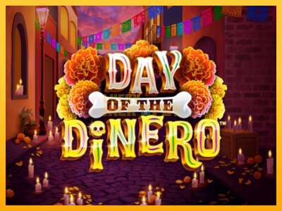 Pul üçün slot maşını Day of the Dinero